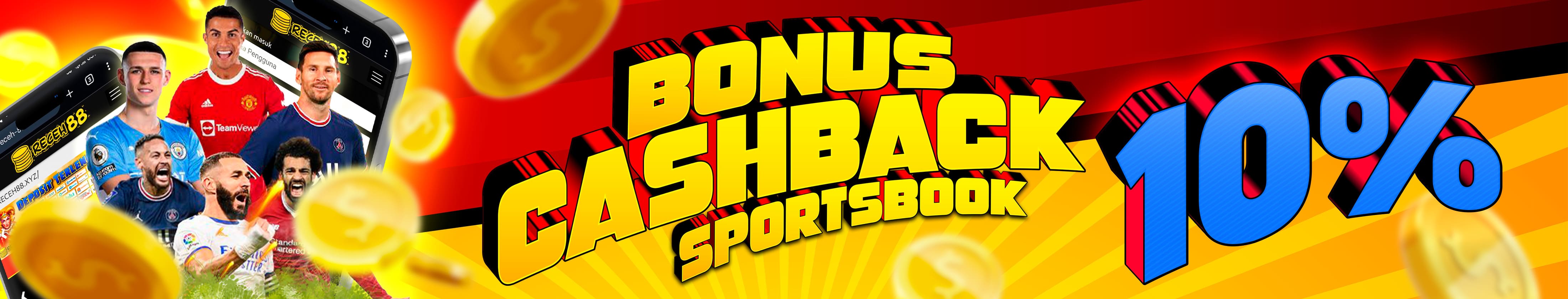 PROMO BONUS CASHBACK SPORTBOOK 10% RECEH88