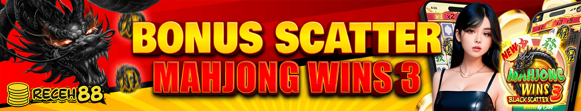 BONUS SCATTER MAHJONG WINS 3 RECEH88