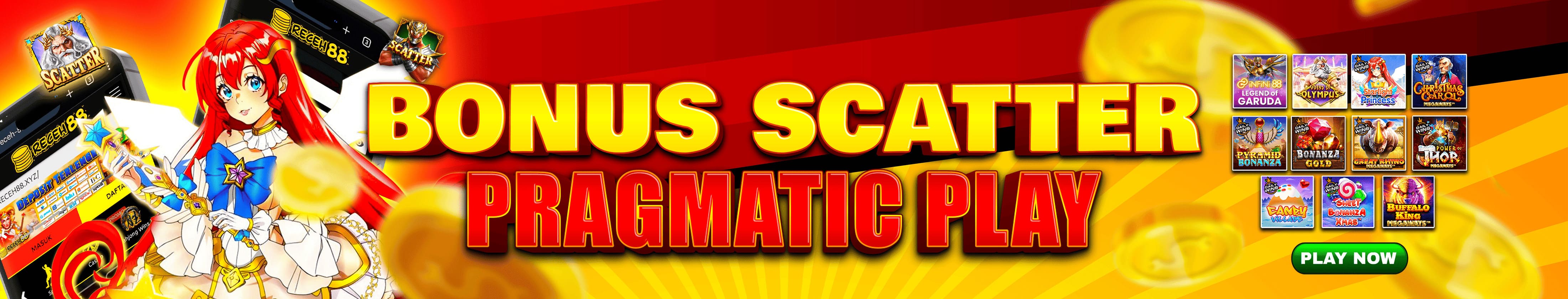 PROMO BONUS SCATTER PRAGMATIC PLAY RECEH88