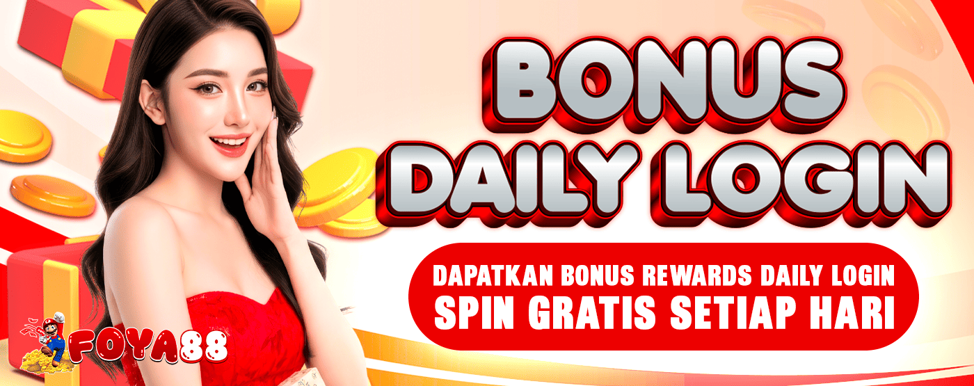 BONUS DAILY LOGIN