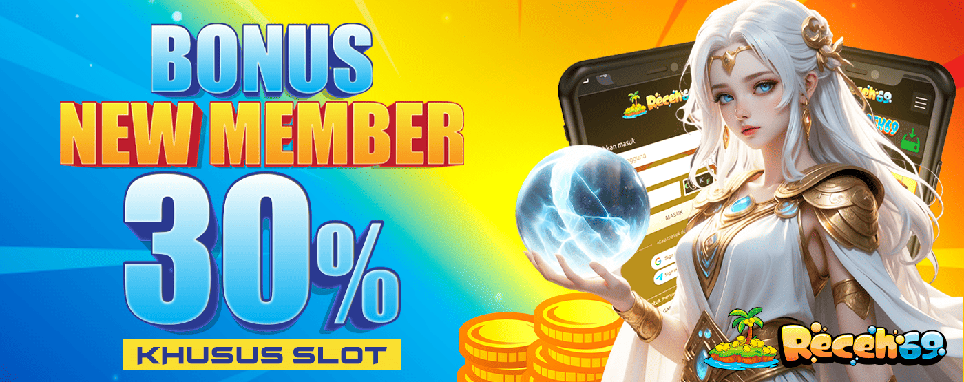 BONUS NEW MEMBER 30%