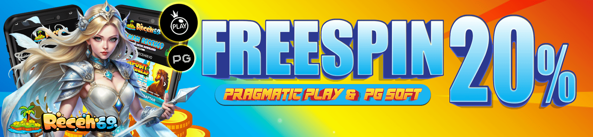 EVENT BONUS FREESPIN PRAGMATIC 20% & PG SOFT 20% RECEH69