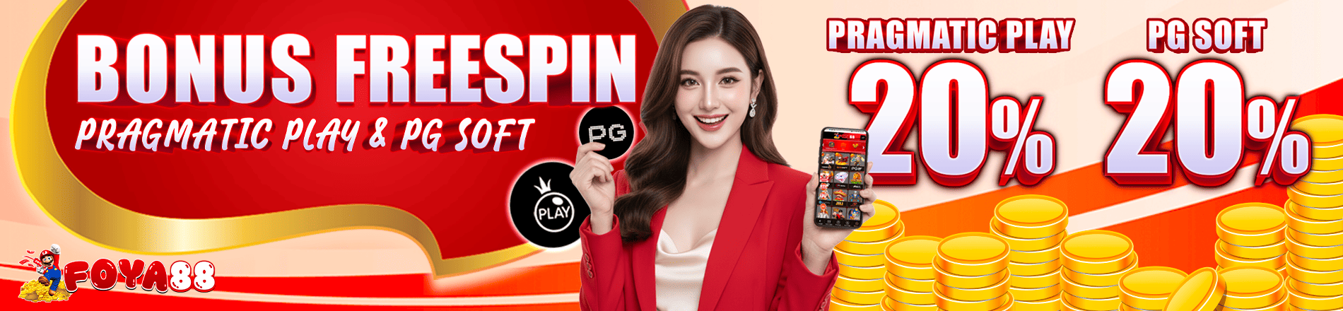 EVENT BONUS FREESPIN PRAGMATIC 20% & PG SOFT 20% FOYA88