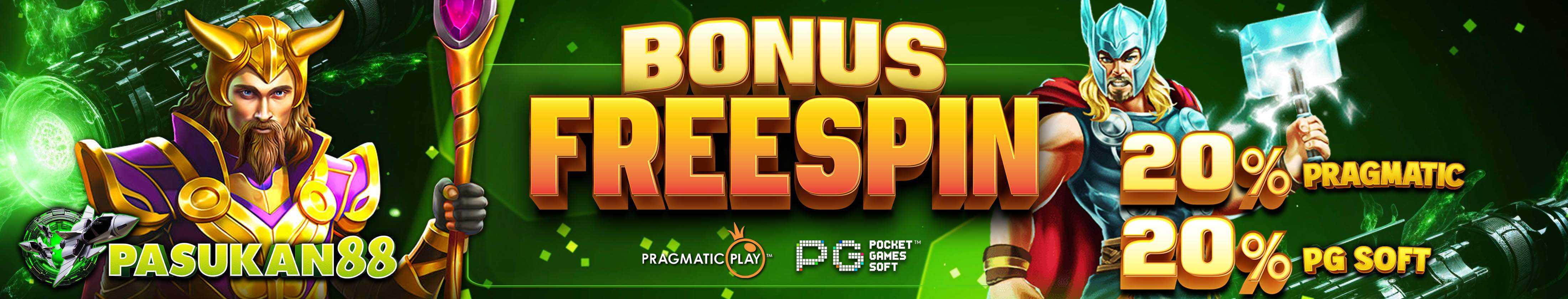 EVENT BONUS FREESPIN PRAGMATIC 20% & PG SOFT 20% PASUKAN88